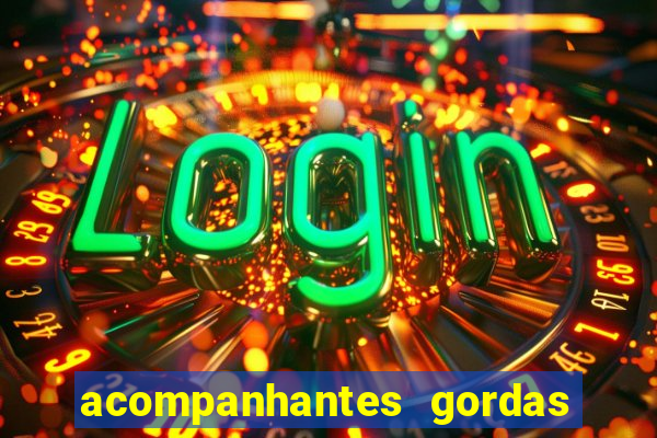 acompanhantes gordas porto alegre